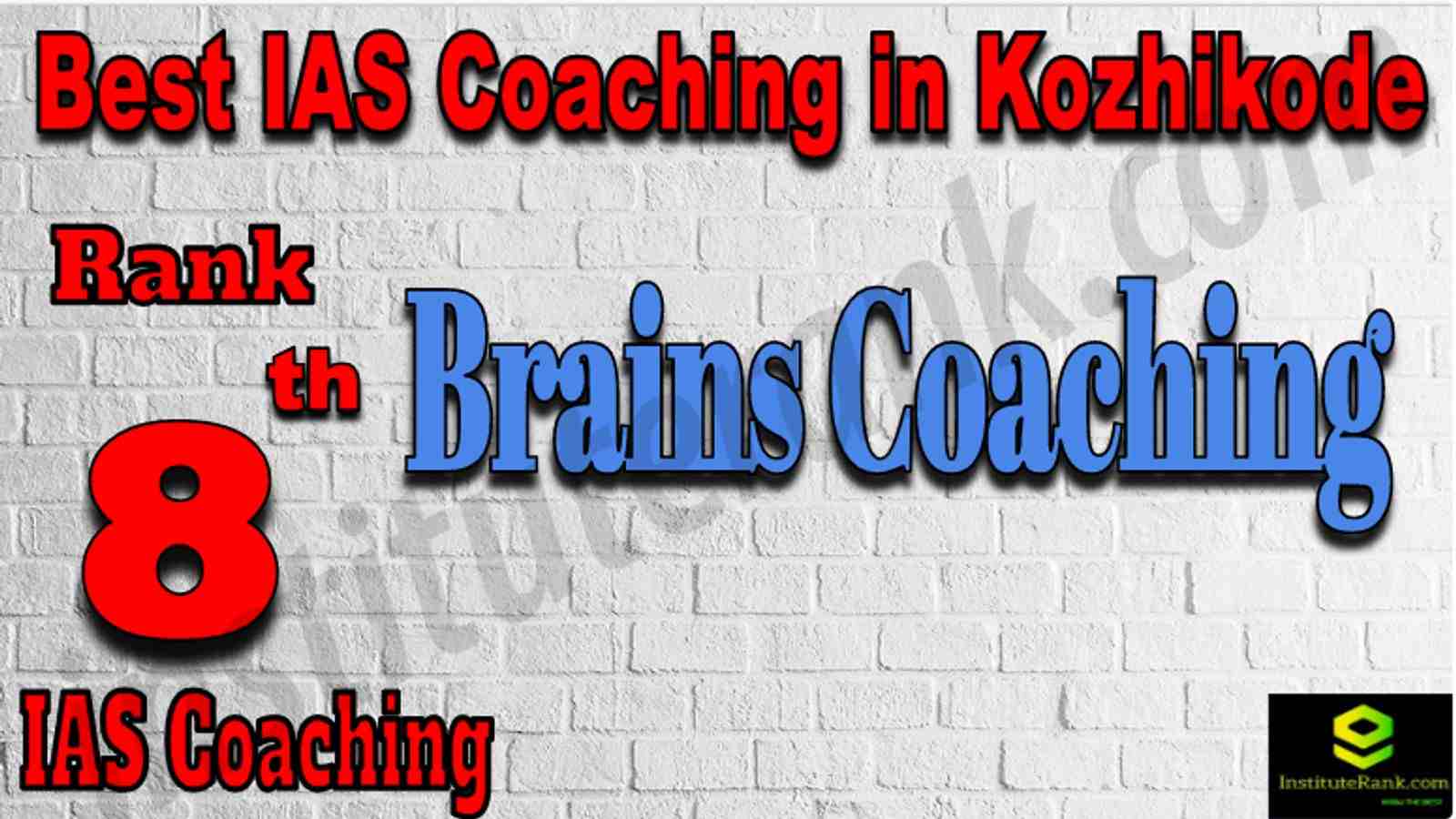 Rank 8 Best IAS Coaching in Kozhikode