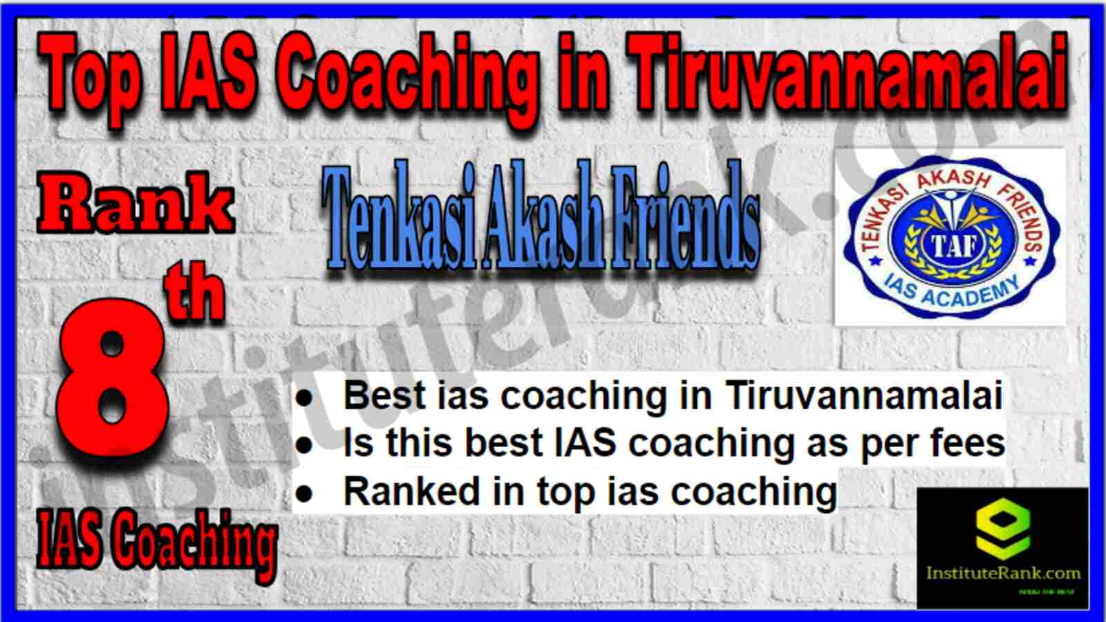Rank 8 Top IAS Coaching in Tiruvannamalai