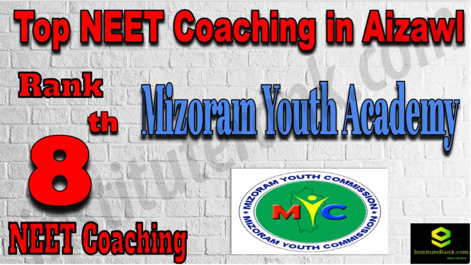 Rank 8 Top NEET Coaching in Aizawl