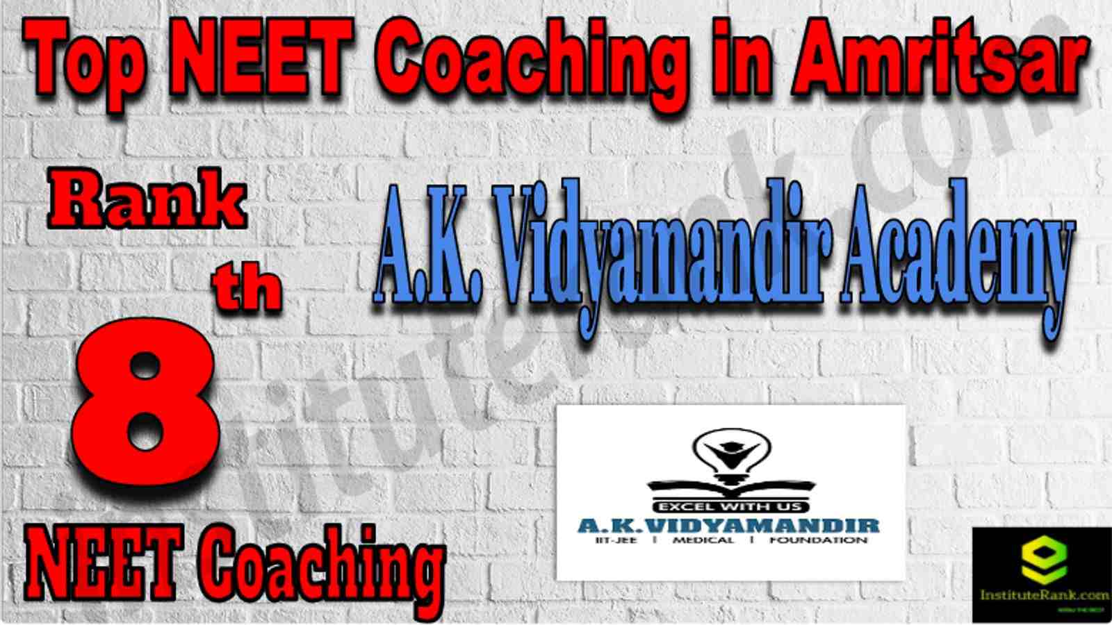 Rank 8 Top NEET Coaching in Amritsar