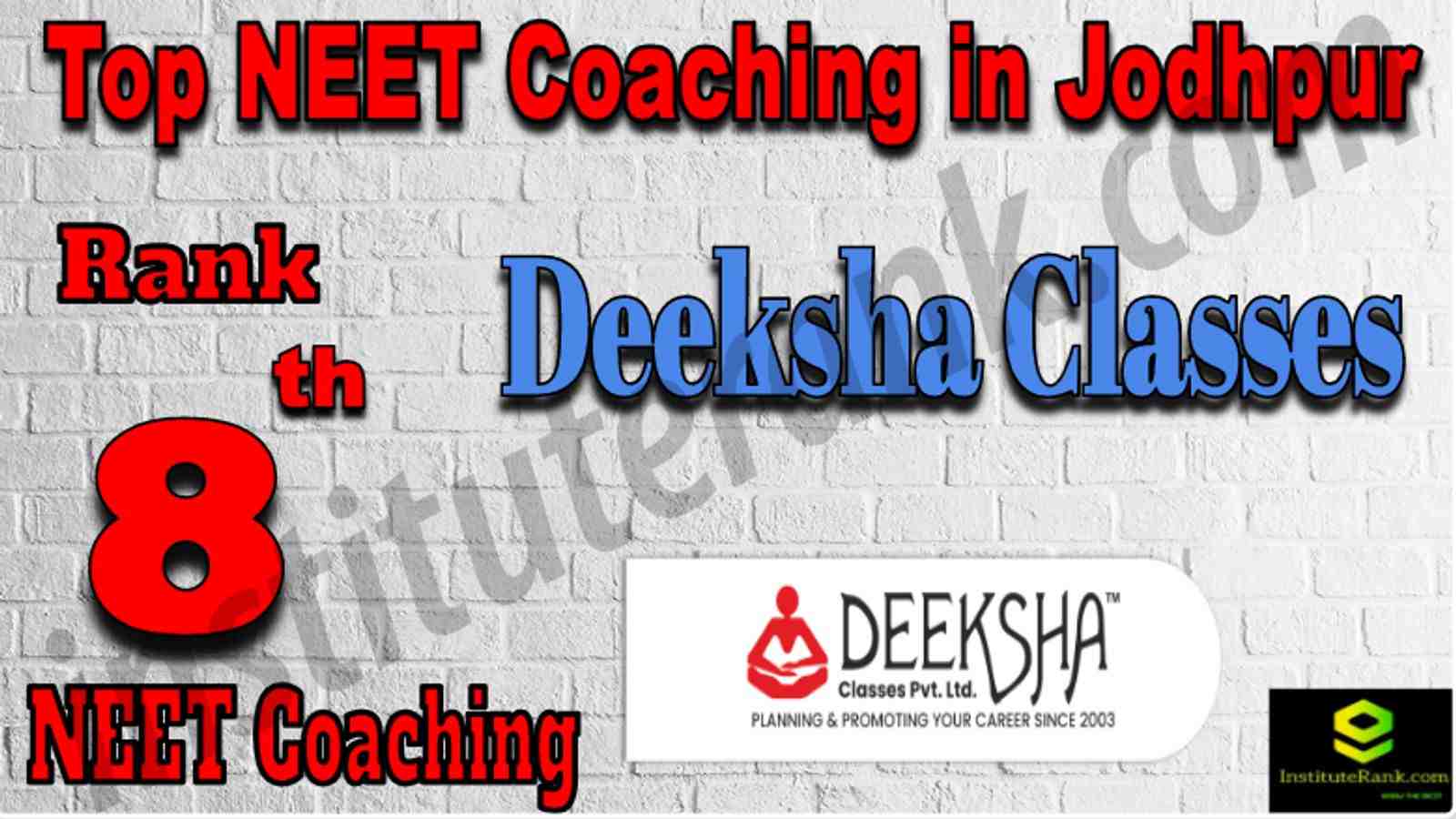 Rank 8 Top NEET Coaching in Jodhpur