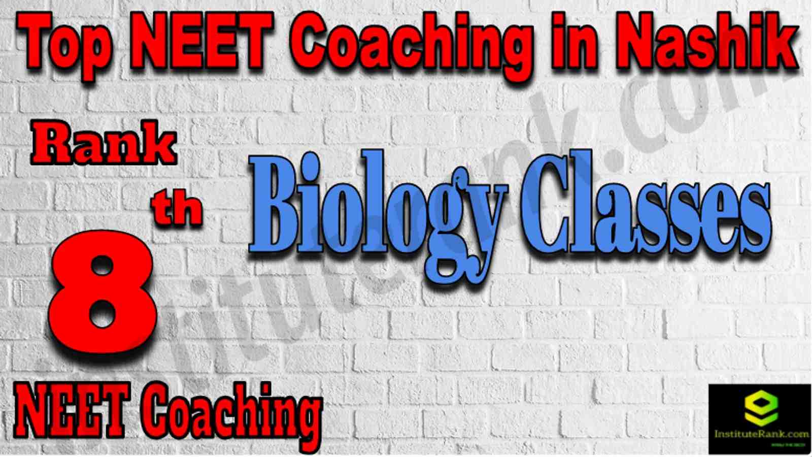 Rank 8 Top NEET Coaching in Nashik