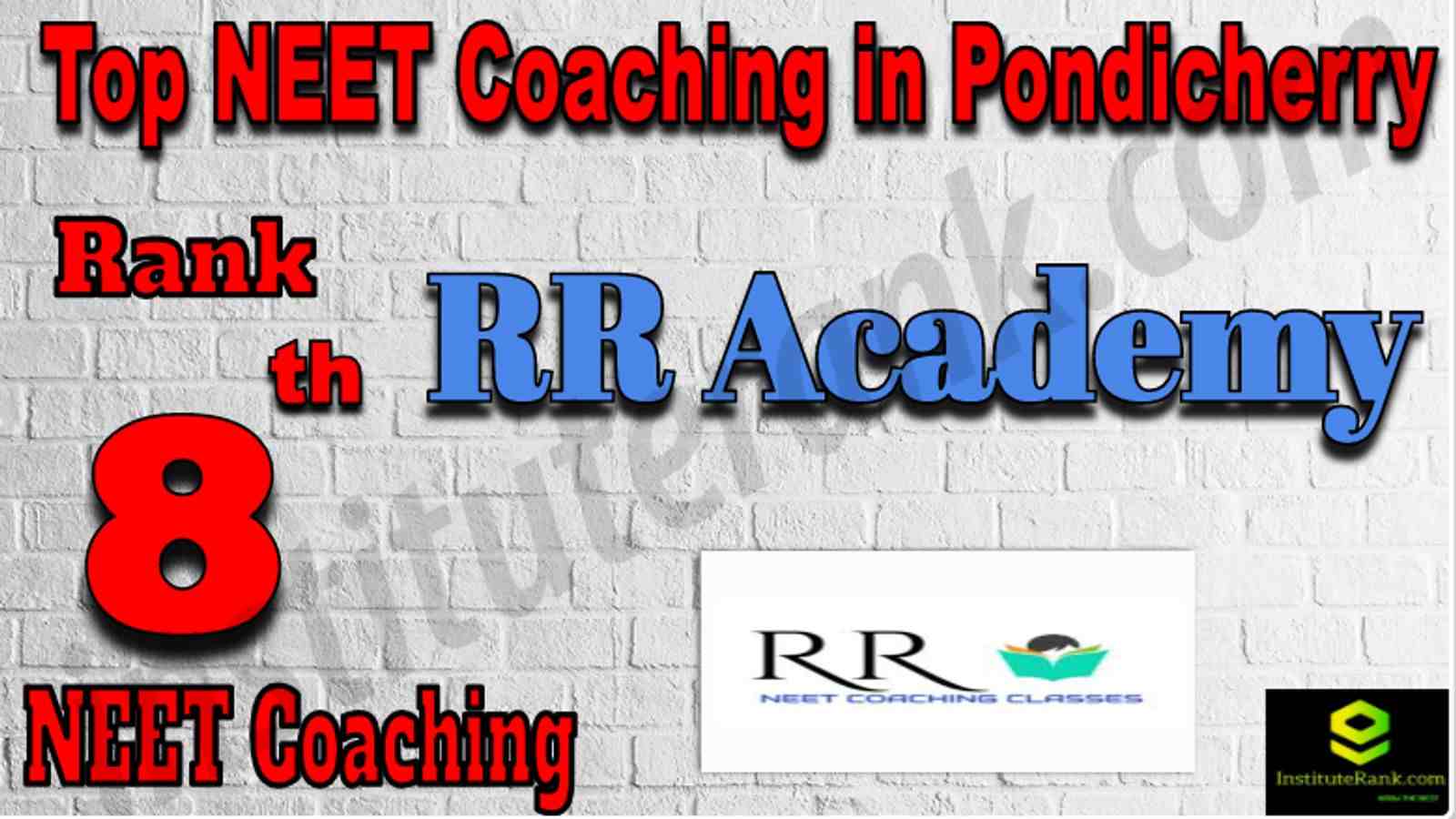 Rank 8 Top NEET Coaching in Pondicherry