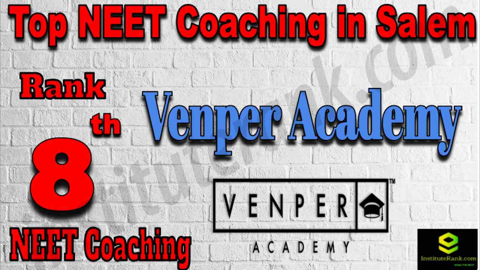 Rank 8 Top NEET Coaching in Salem