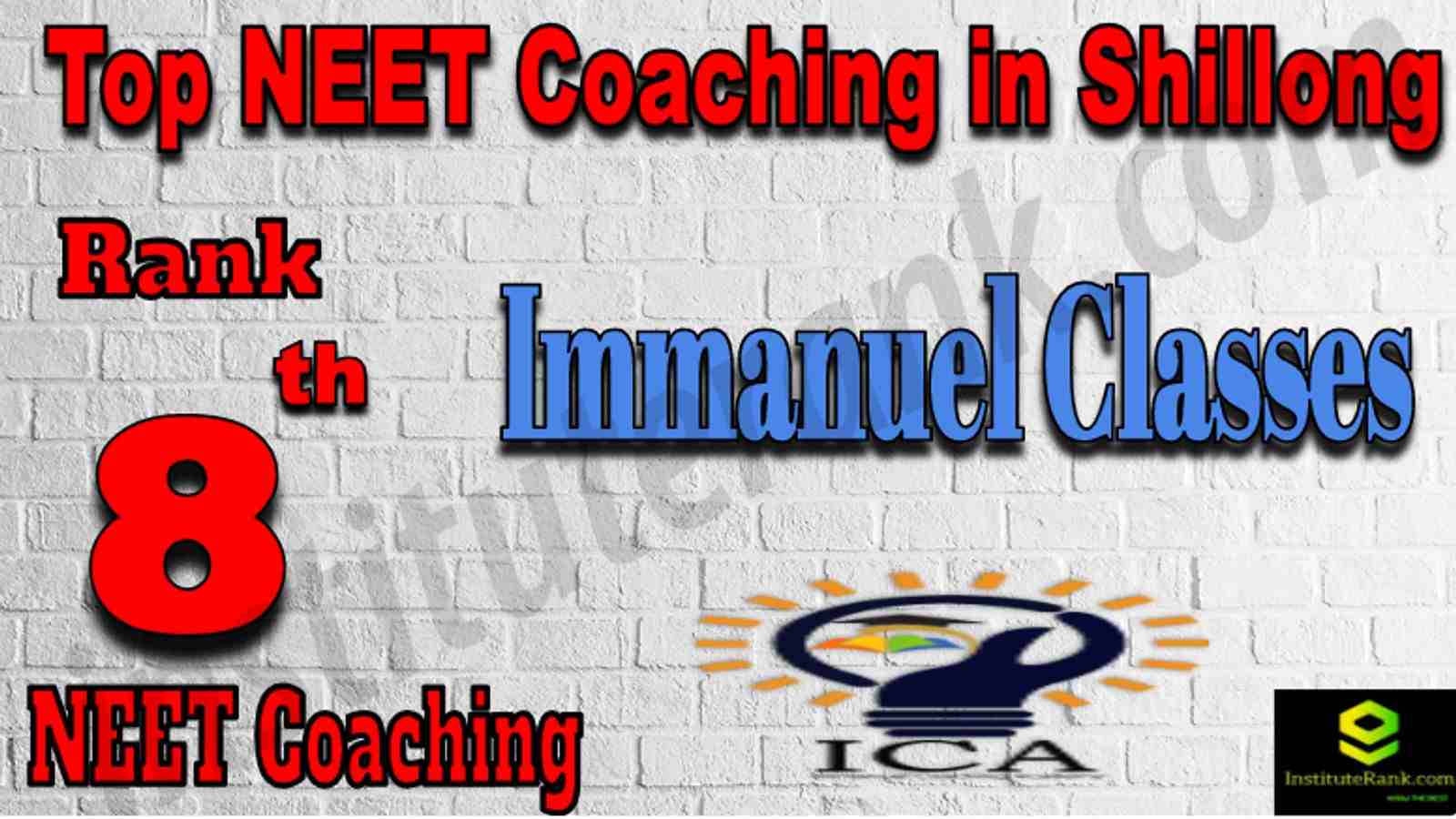 Rank 8 Top NEET Coaching in Shillong