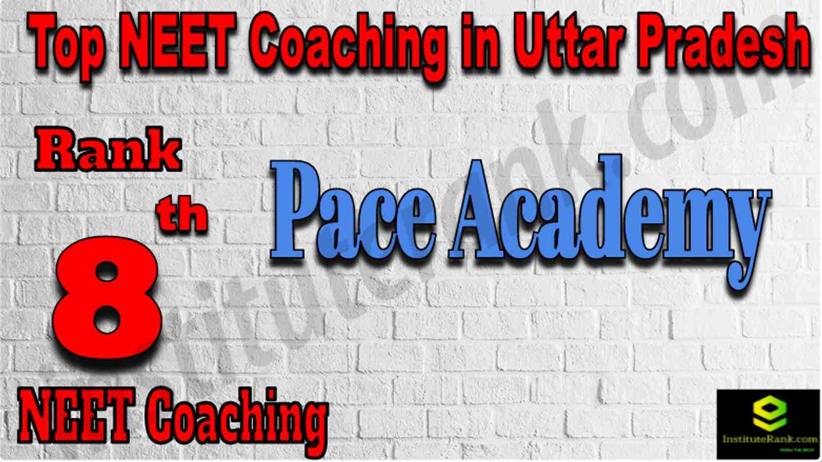 Rank 8 Top NEET Coaching in Uttar Pradesh