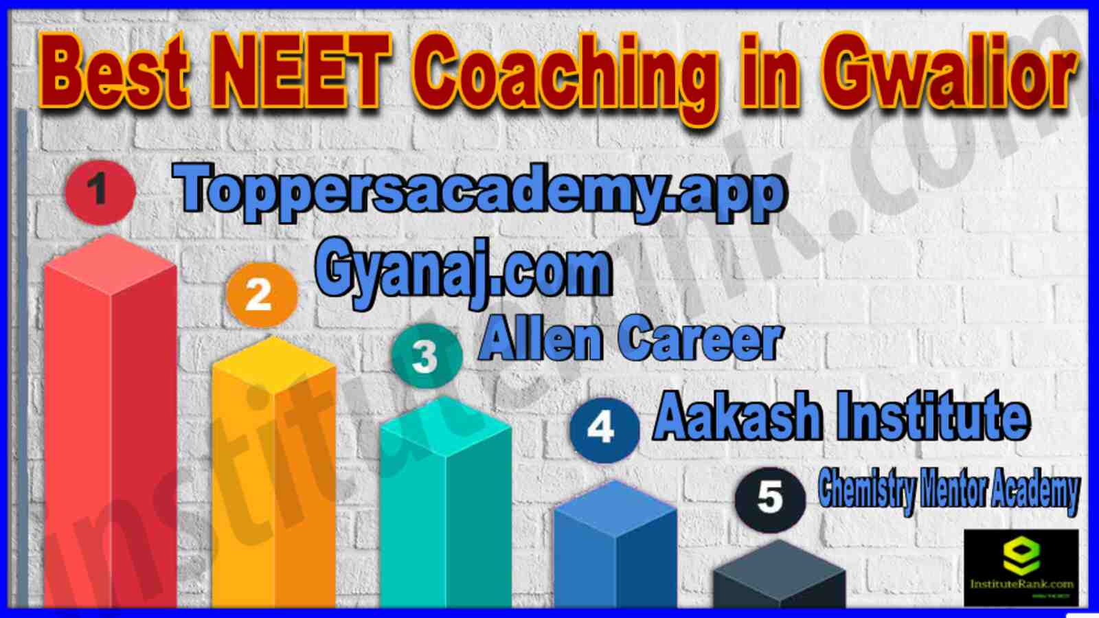 Top NEET Coaching in Gwalior 2022 - 2023
