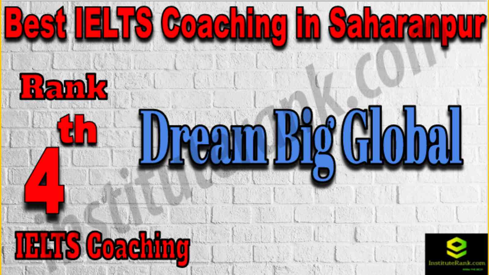 4th Best IELTS Coaching in Saharanpur