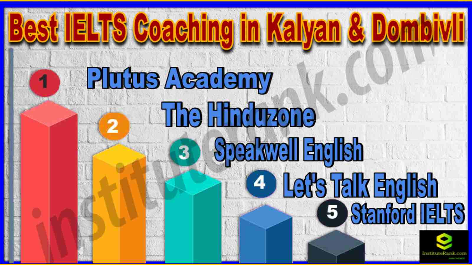 Best 10 IELTS Coaching in Kalyan & Dombivli | Institute Rank