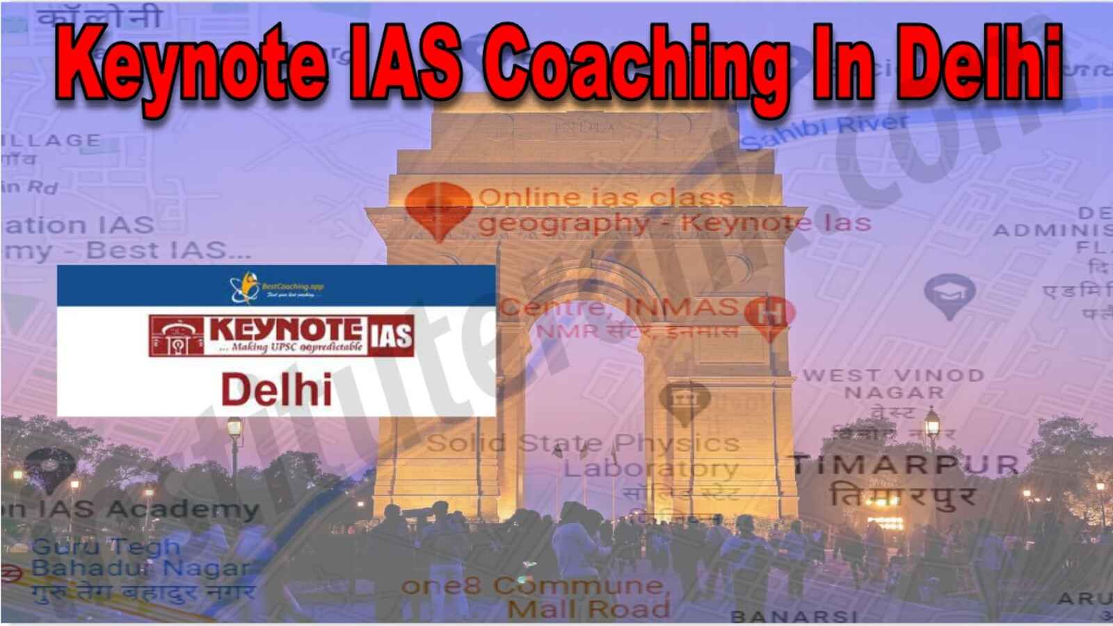 Keynote IAS Coaching in Delhi