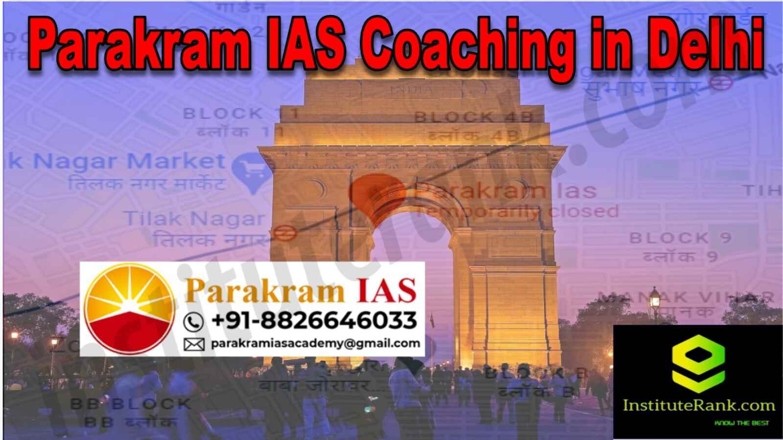 Parakram IAS Coaching in Delhi