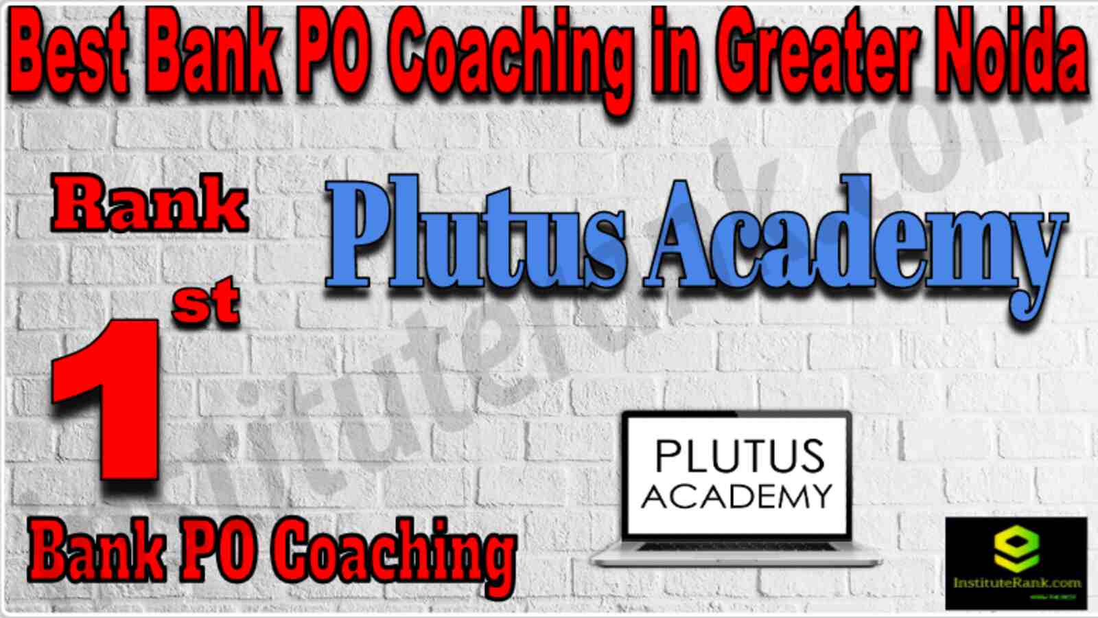 Rank 1 Best Bank PO Coaching in Greater Noida
