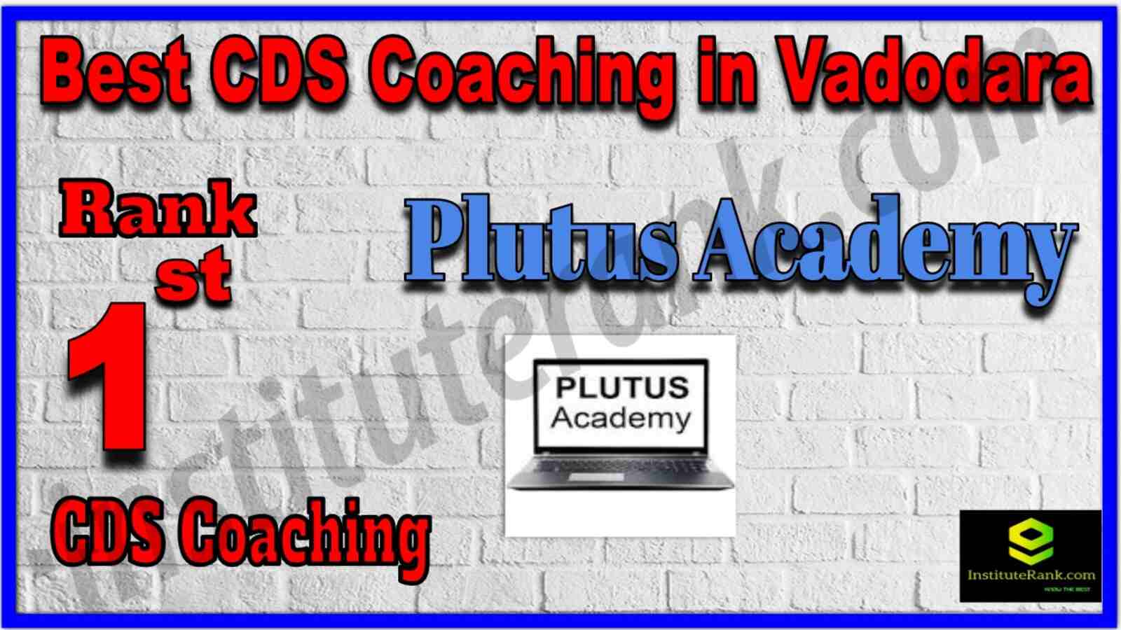 Rank 1 Best CDS Coaching in Vadodara