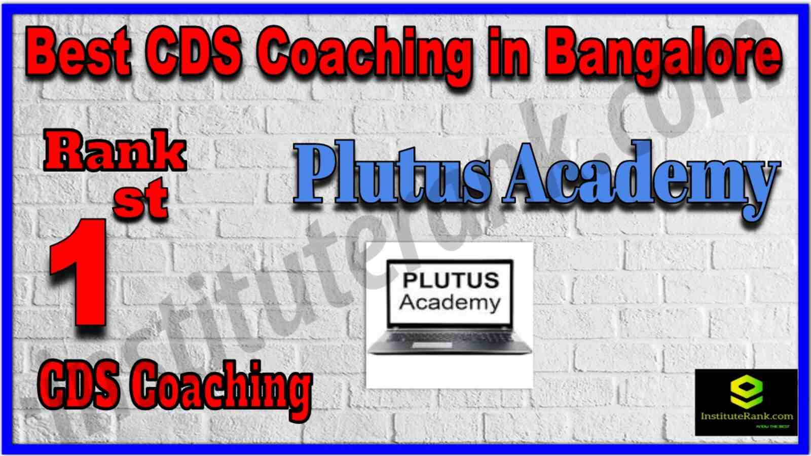 Rank 1 Top CDS Coaching in Bangalore