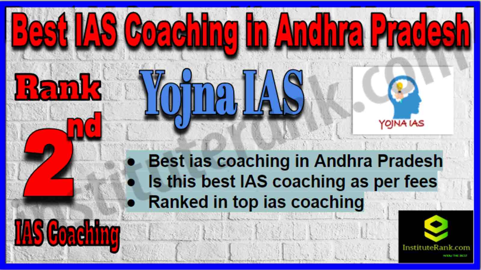 Rank 2 Best IAS Coaching in Andhra Pradesh Rank 2 Best IAS Coaching in Andhra Pradesh