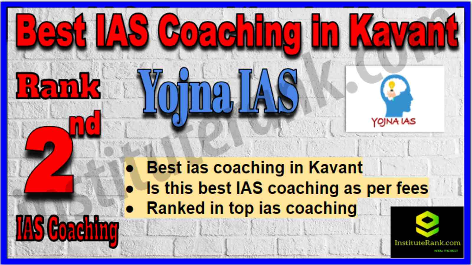Rank 2 Best IAS Coaching in Kavant Rank 2 Best IAS Coaching in Kavant