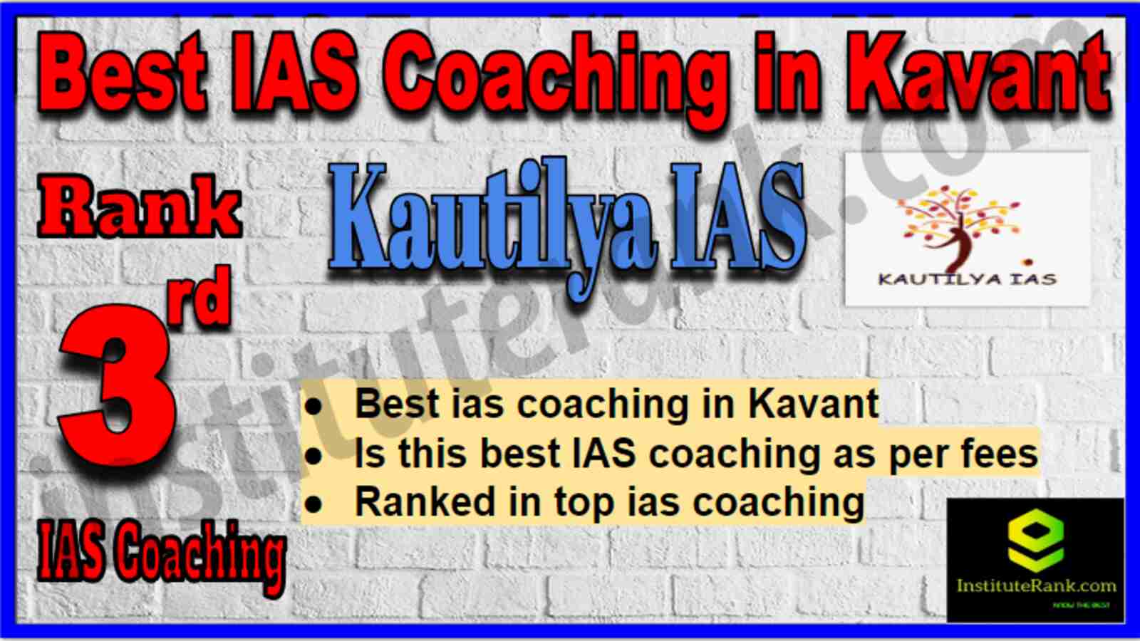 Rank 3 Best IAS Coaching in Kavant Rank 3 Best IAS Coaching in Kavant