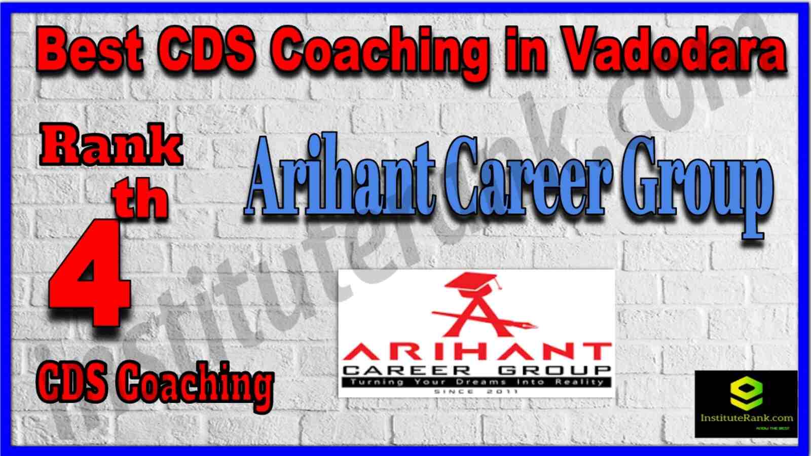 Rank 4 Best CDS Coaching in Vadodara