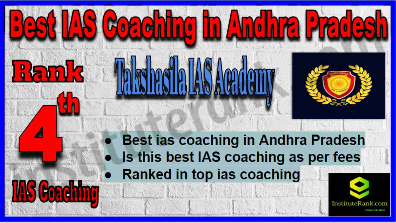 Rank 4 Best IAS Coaching in Andhra Pradesh Rank 4 Best IAS Coaching in Andhra Pradesh