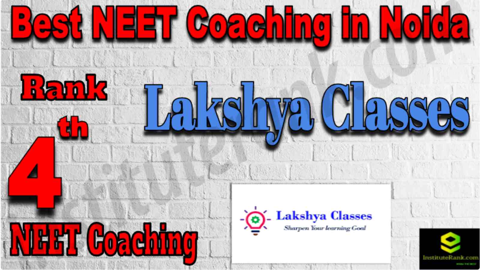 Rank 4 Best NEET Coaching in Noida