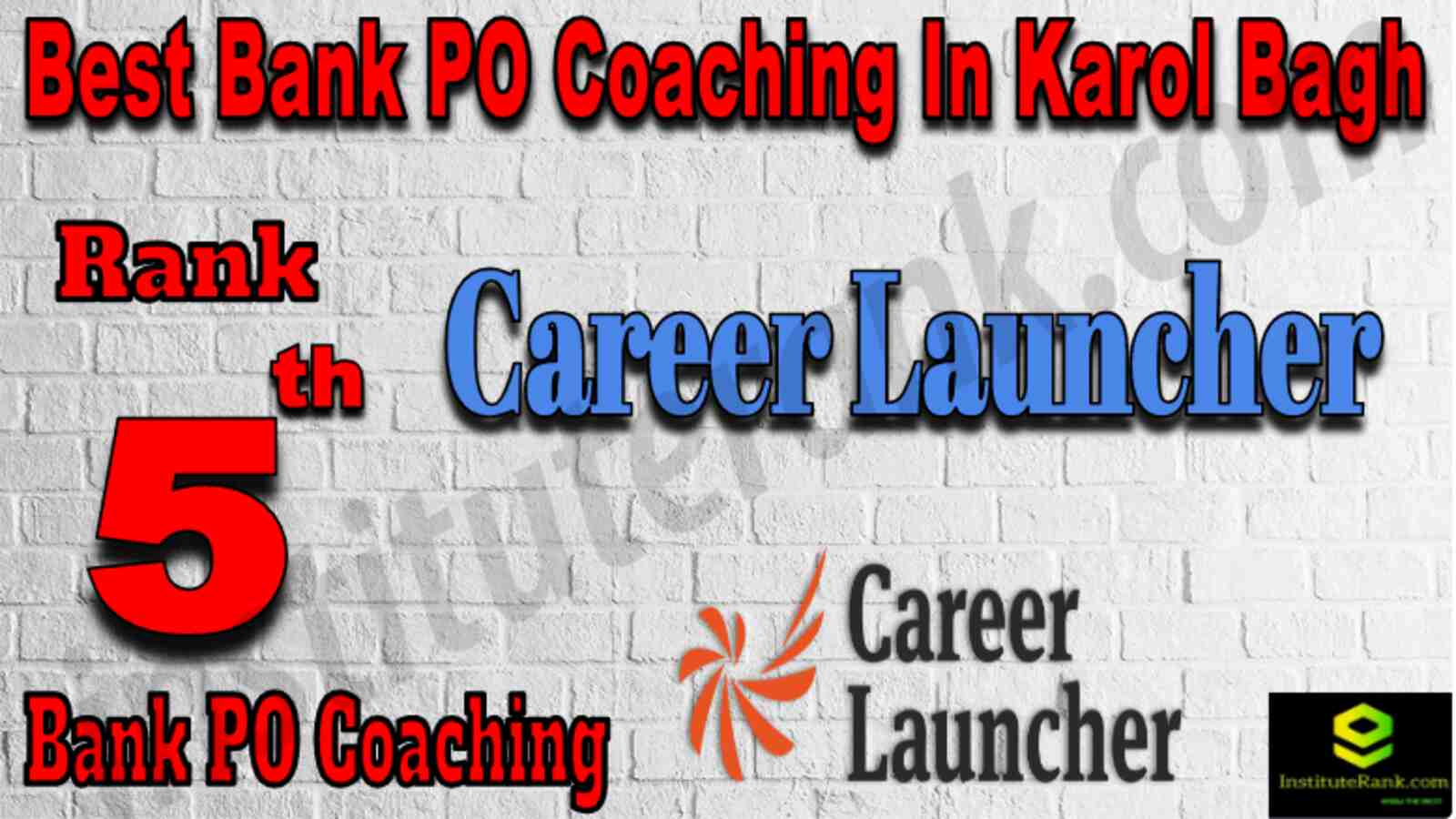 Rank 5 Best Bank PO Coaching in Karol Bagh.PNG
