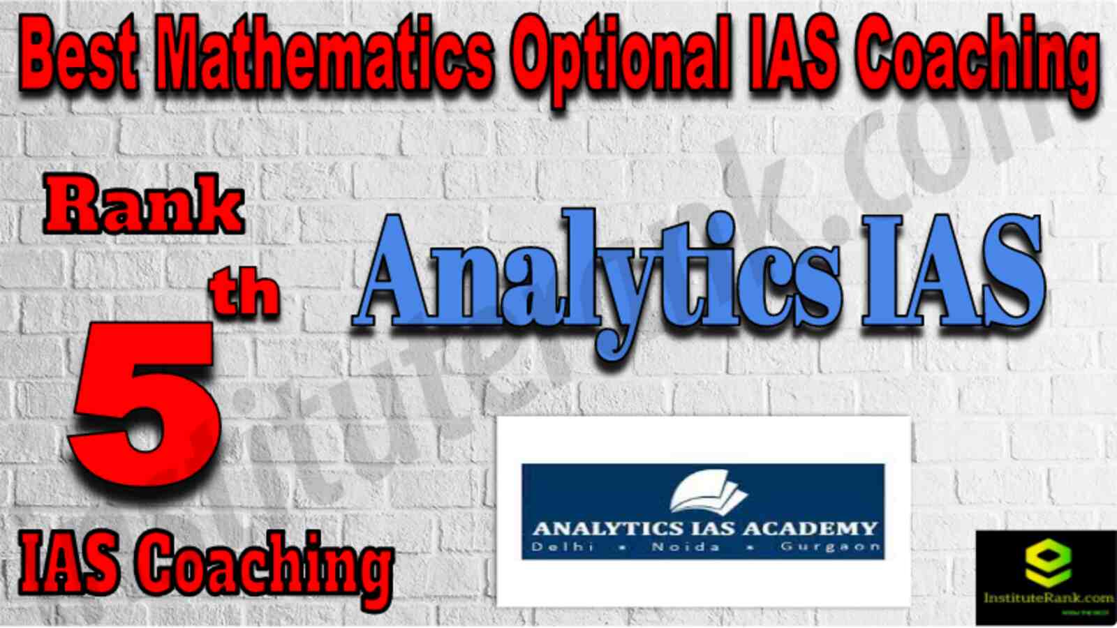 Rank 5 Best Mathematics Optional IAS Coachings