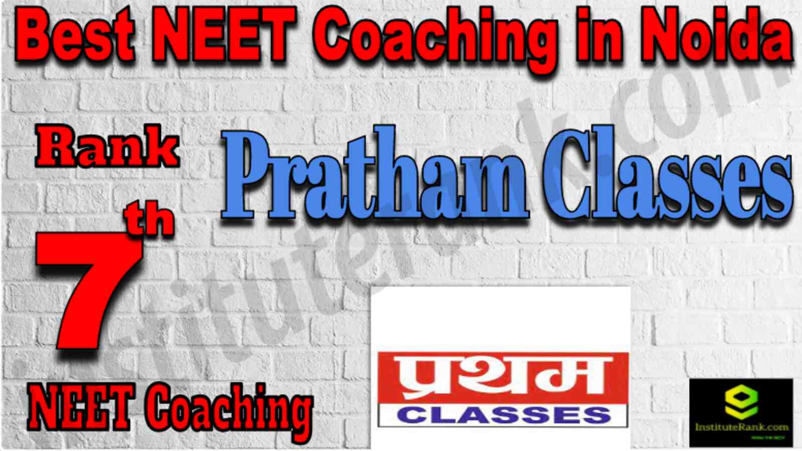 Rank 7 Best NEET Coaching in Noida