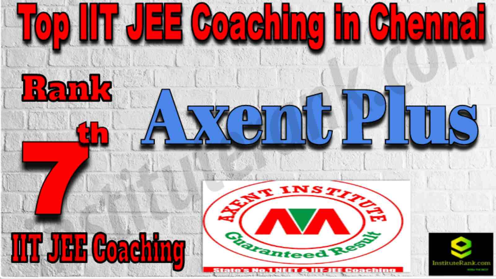 Rank 7 Top IIT JEE Coaching in Chennai