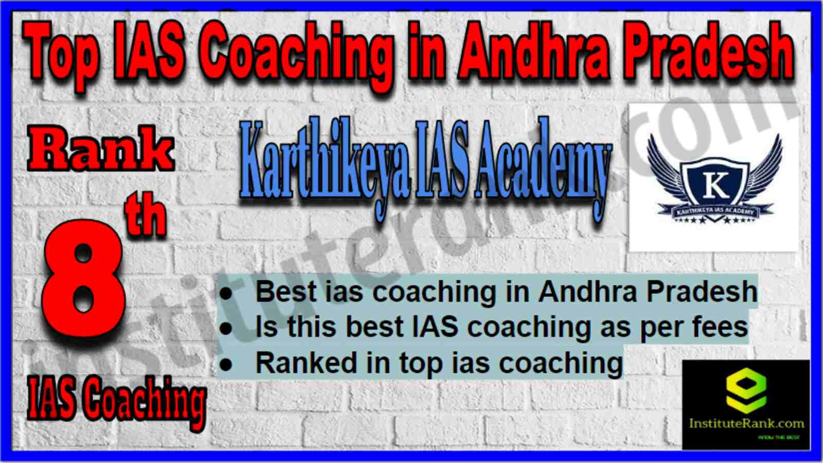 Rank 8 Top IAS Coaching in Andhra Pradesh Rank 8 Top IAS Coaching in Andhra Pradesh