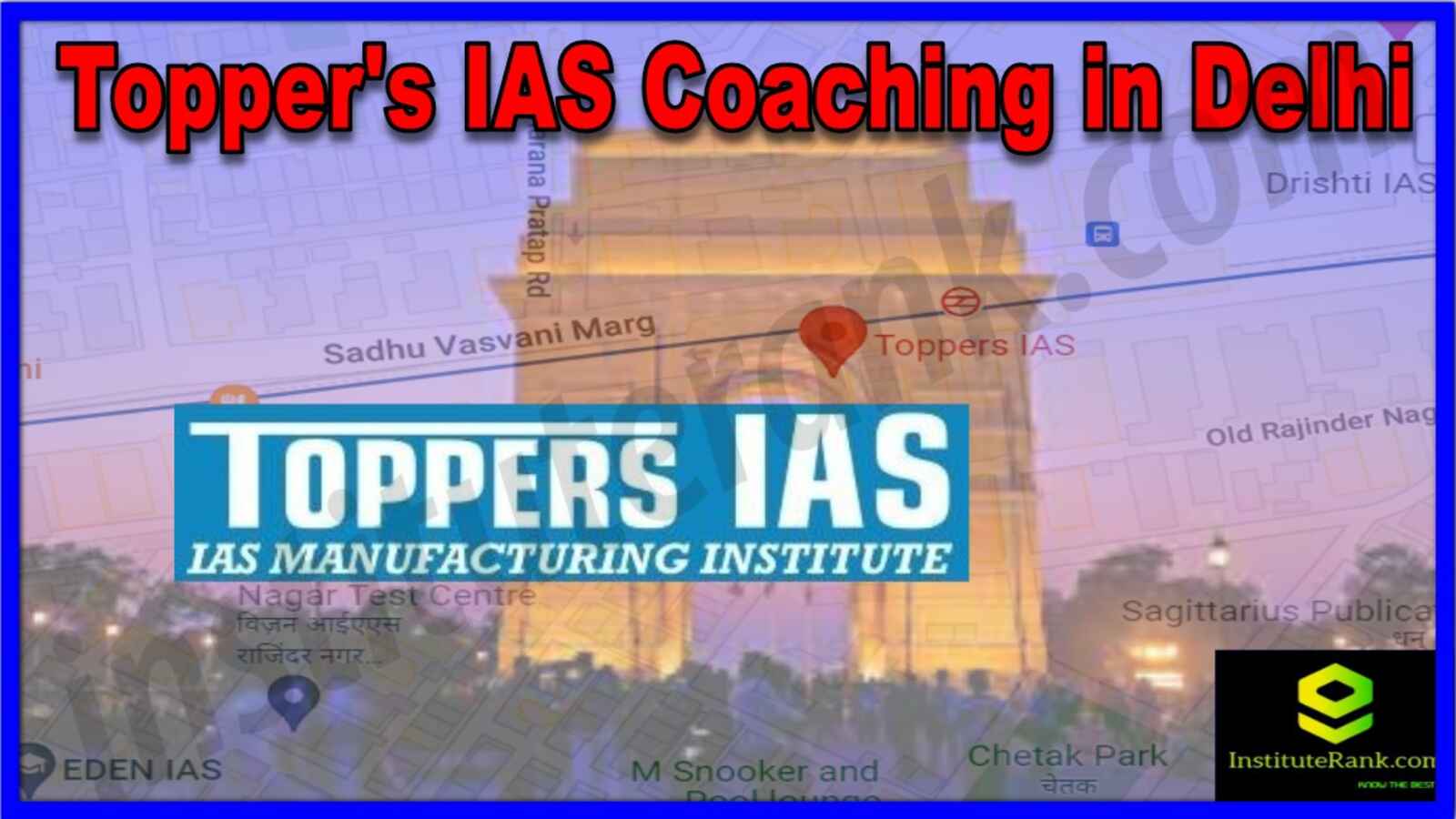 Topper's IAS Coaching in Delhi