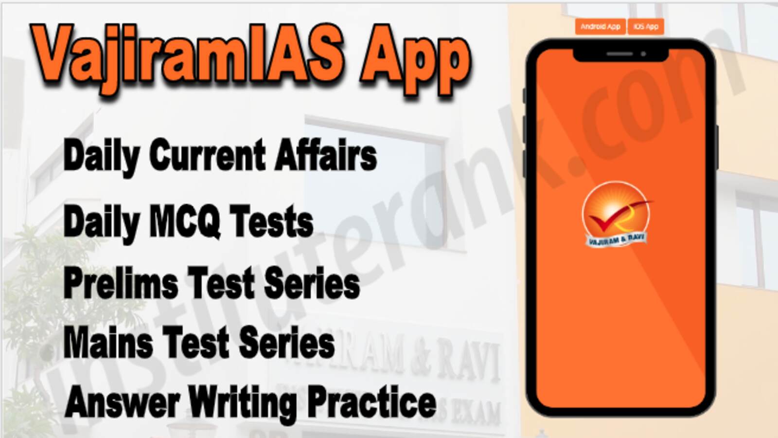 VajiramIAS App Coaching in Delhi VajiramIAS App Coaching in Delhi