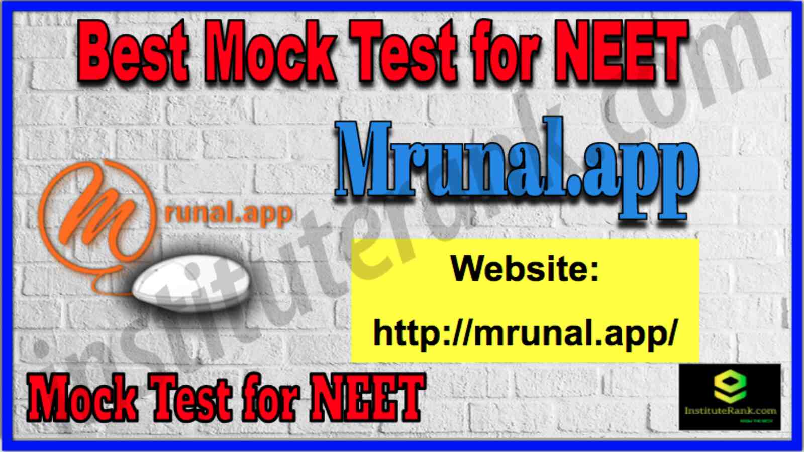 Best Mock Test for NEET Mrunal.app