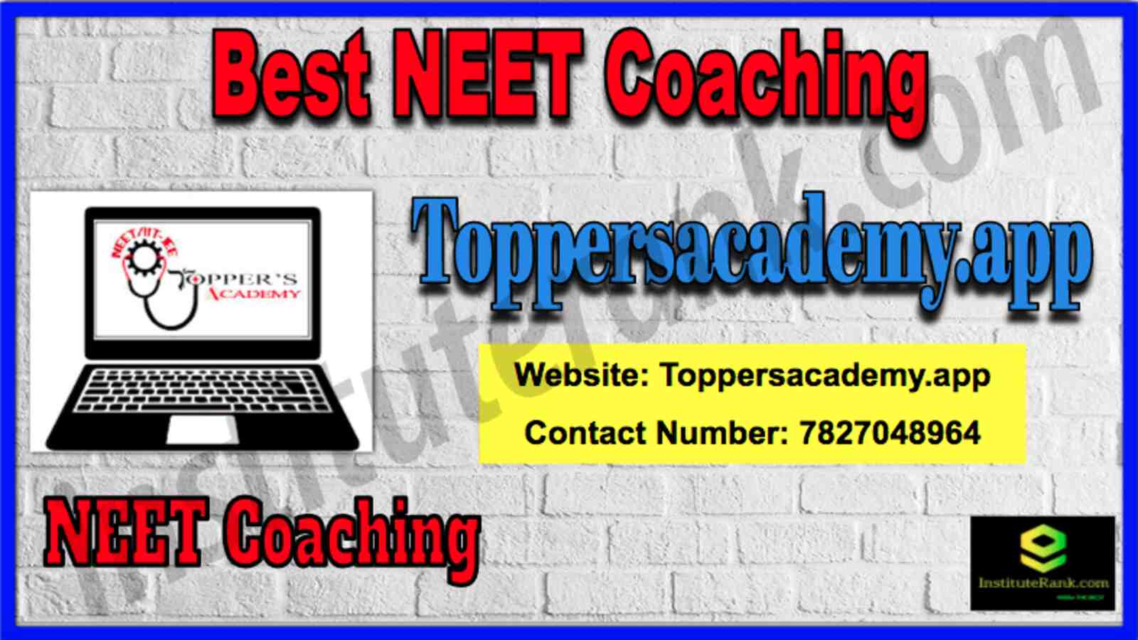 Best NEET Coaching Toppersacademy.app Best NEET Coaching Toppersacademy.app