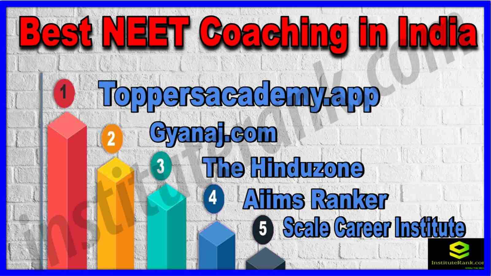 Best NEET Coaching in India