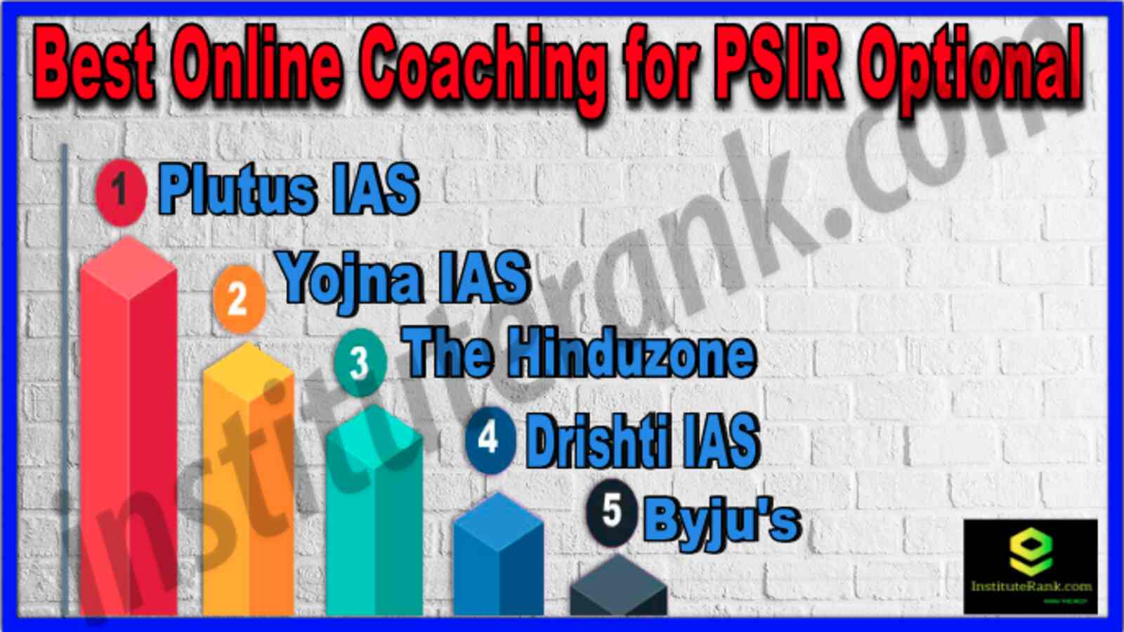 Best Online Coaching for PSIR Optional