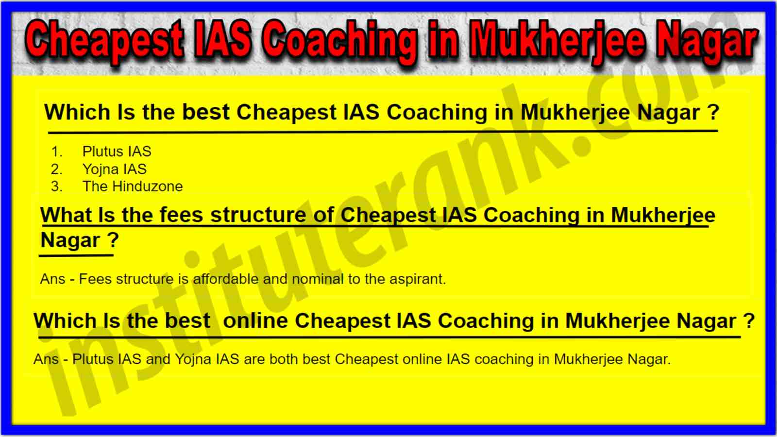 Cheapest IAS Coaching in Mukherjee Nagar