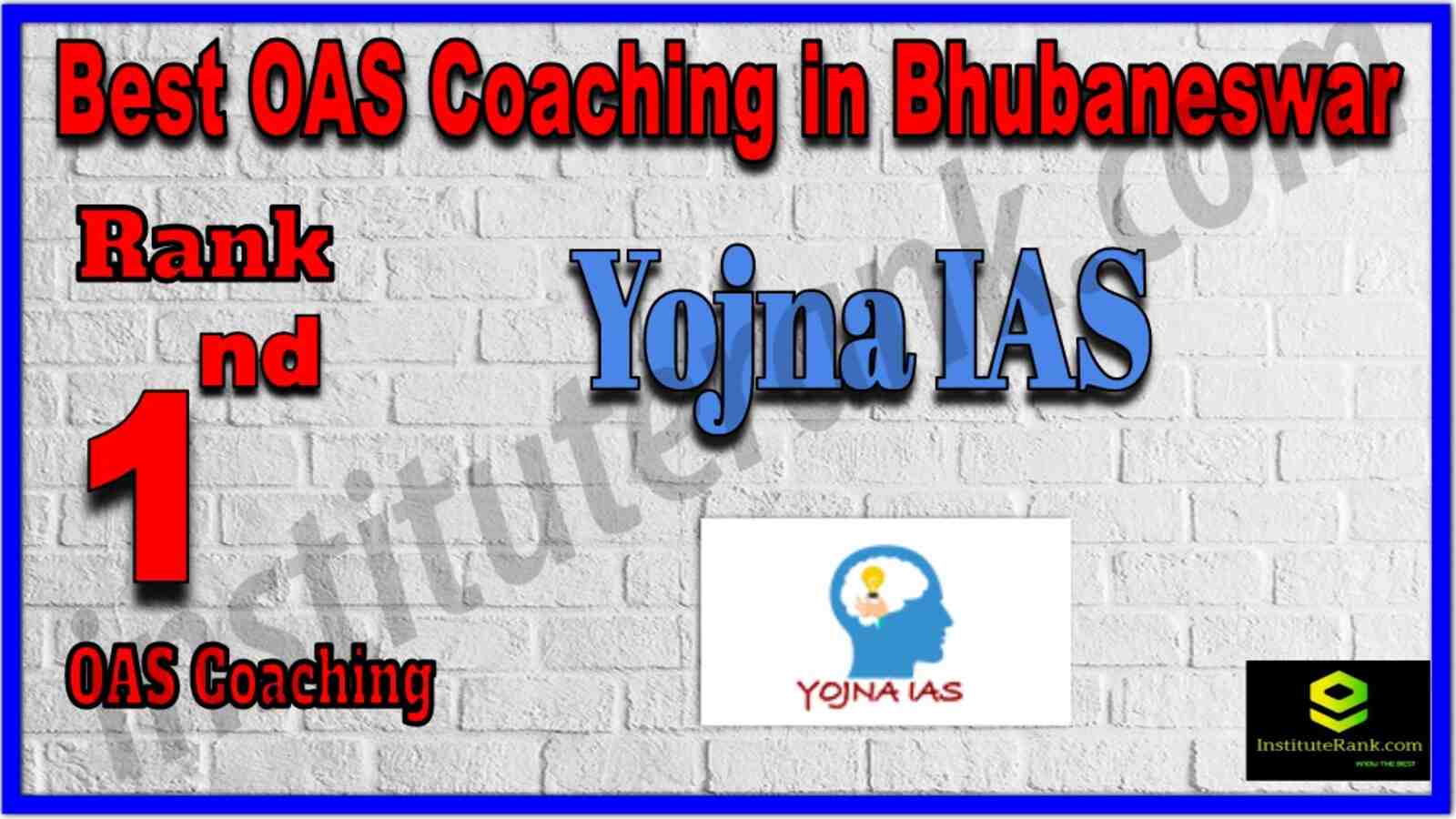 Rank 1 Best OAS Coaching in Bhubaneswar