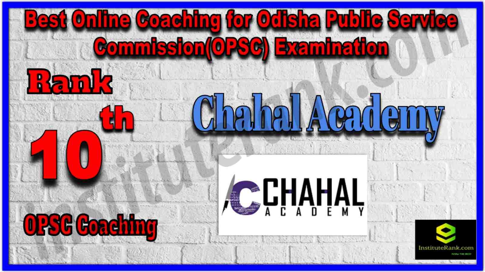 Rank 10 Best Online Coaching for Odisha Public Service Commission(OPSC) Examination