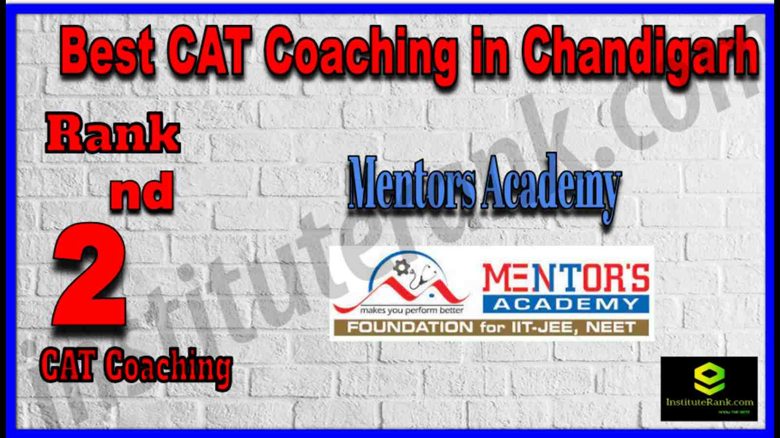 Rank 2 Best CAT Coaching in Chandigarh