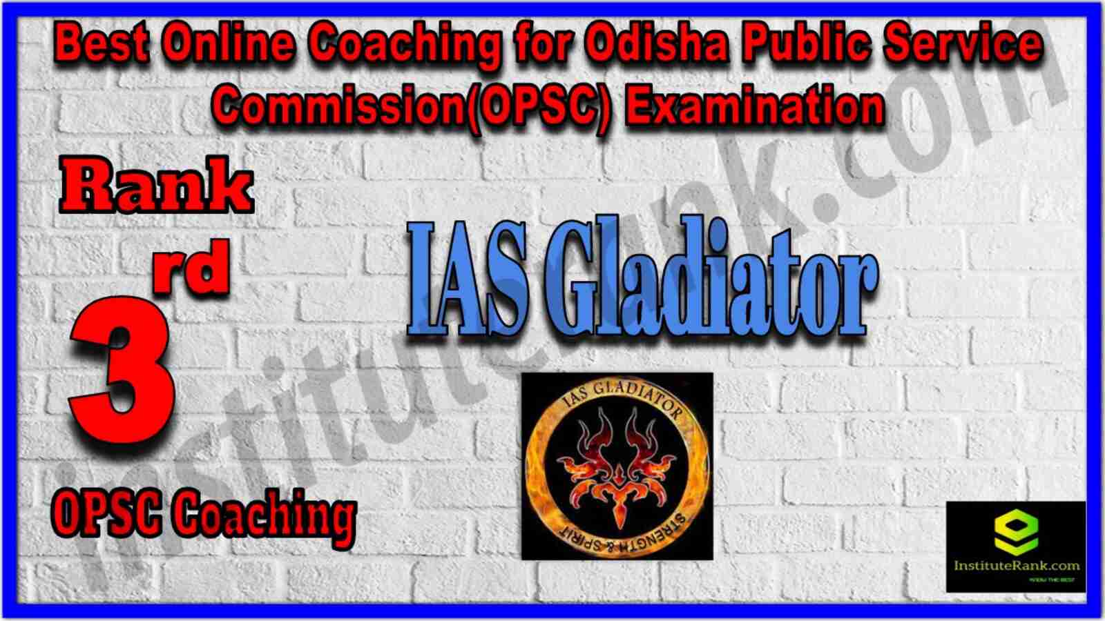 Rank 3 Best Online Coaching for Odisha Public Service Commission(OPSC) Examination
