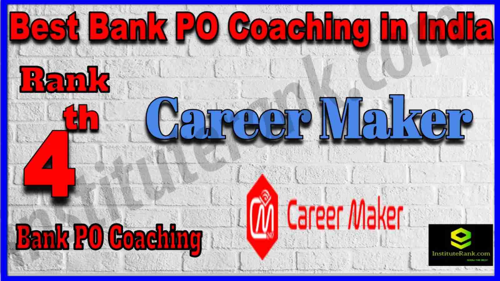 Rank 4 Best Bank PO Coaching in India
