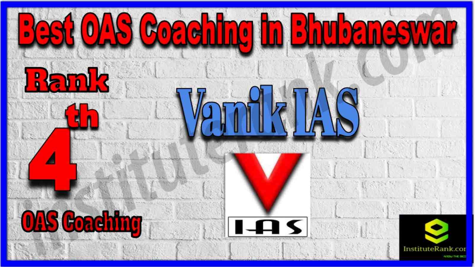 Rank 4 Best OAS Coaching in Bhubaneswar