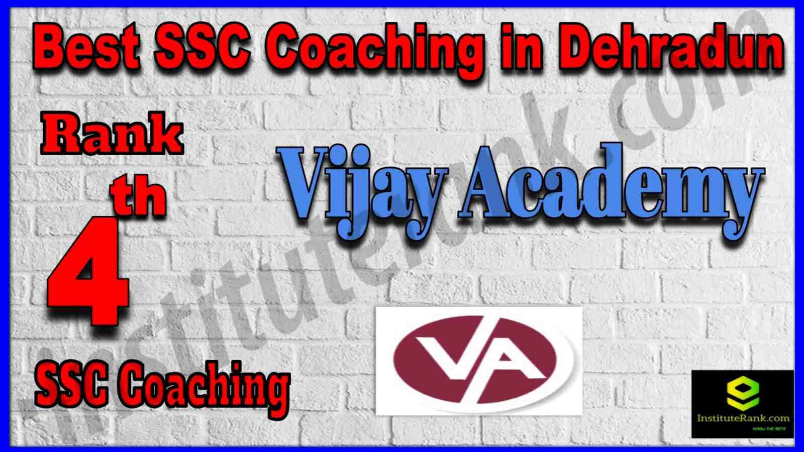 Rank 4 Best SSC Coaching in Dehradun 2022