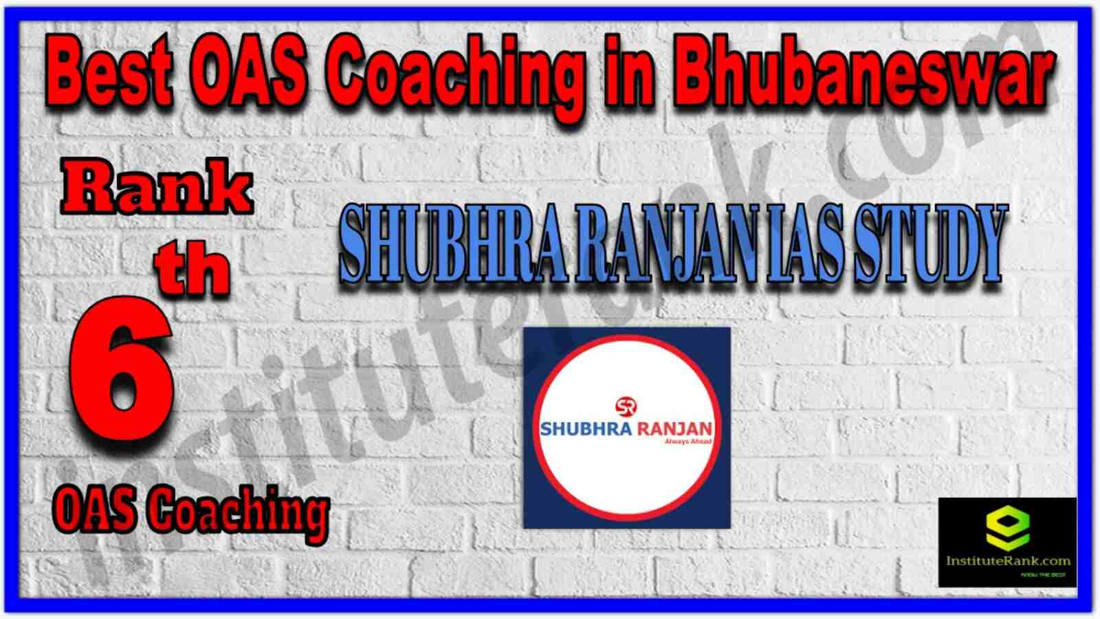 Rank 6 Best OAS Coaching in Bhubaneswar