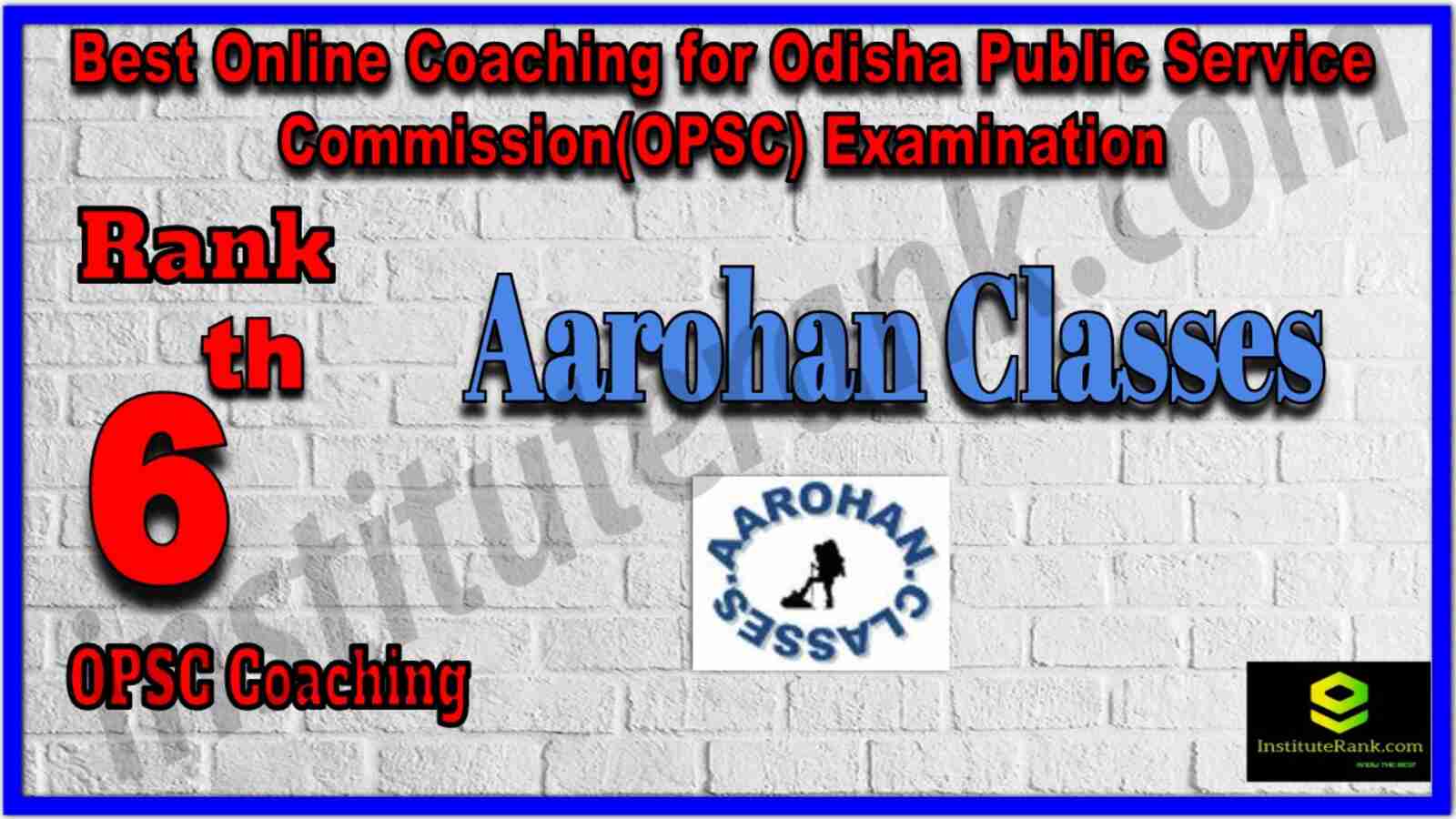 Rank 6 Best Online Coaching for Odisha Public Service Commission(OPSC) Examination