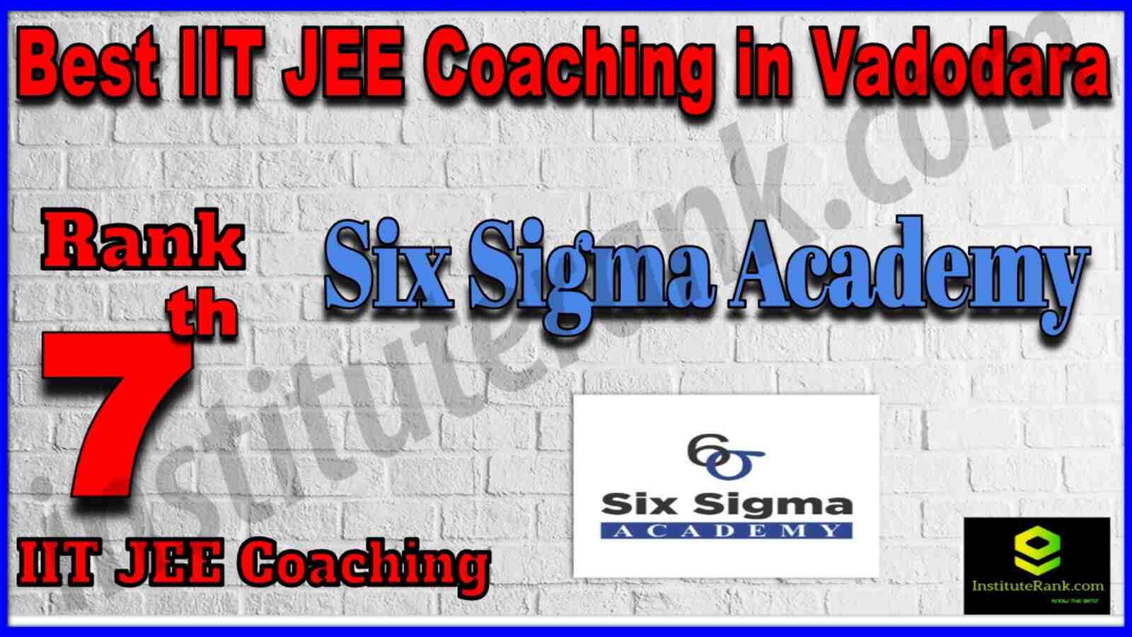 Rank 7 Best IIT JEE Coaching in Vadodara 2022
