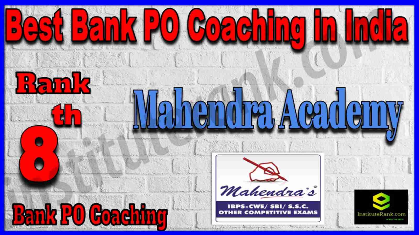 Rank 8 Best Bank PO Coaching in India