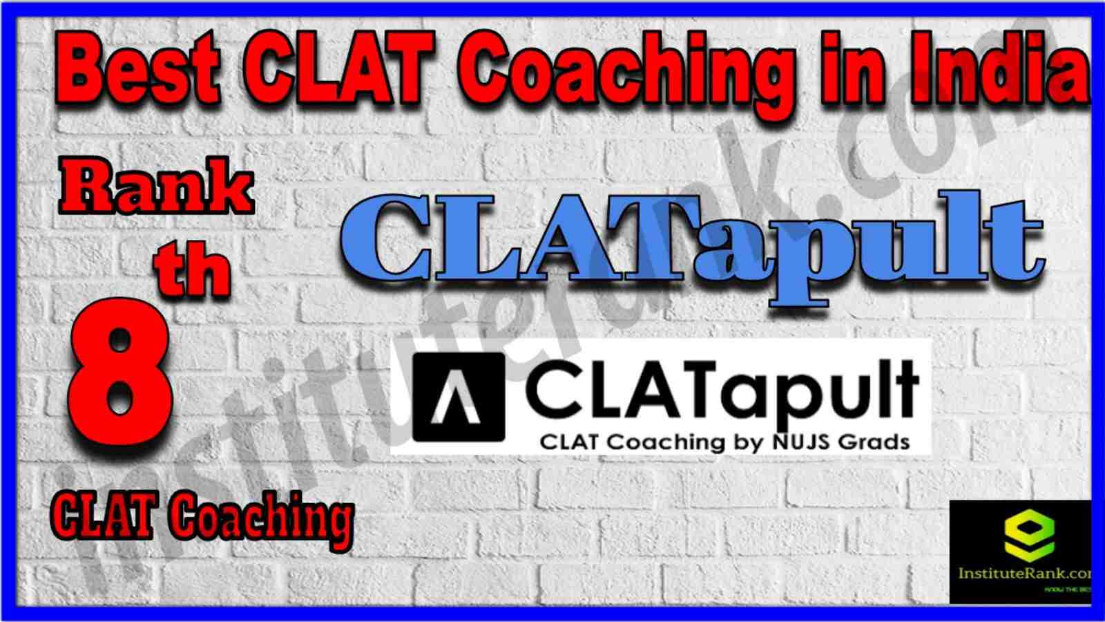 Rank 8 Best CLAT Coaching in India