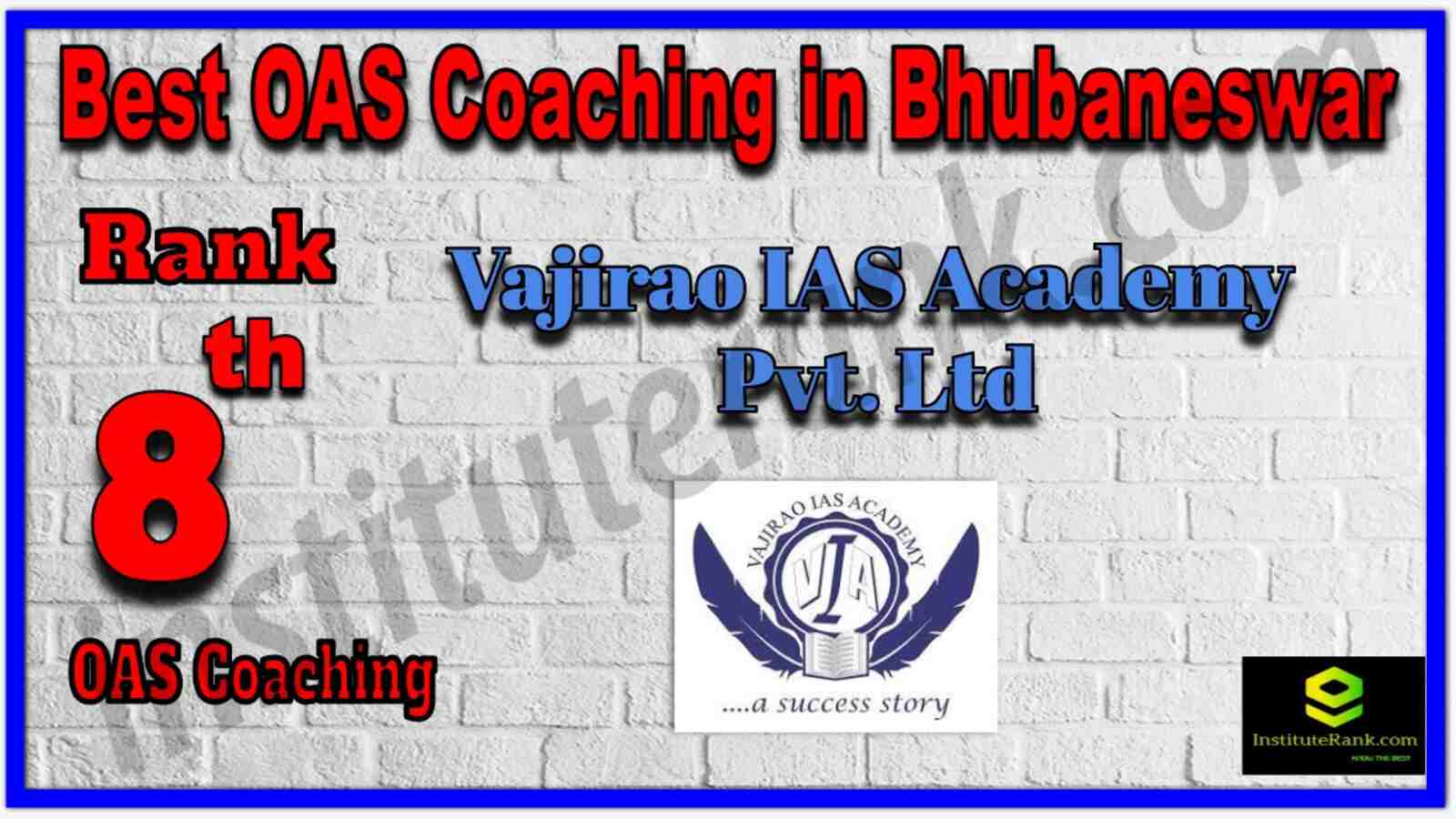 Rank 8 Best OAS Coaching in Bhubaneswar