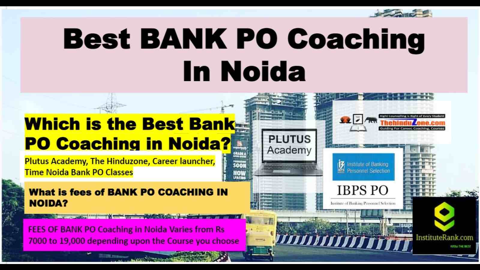 Best Bank PO coaching in Noida